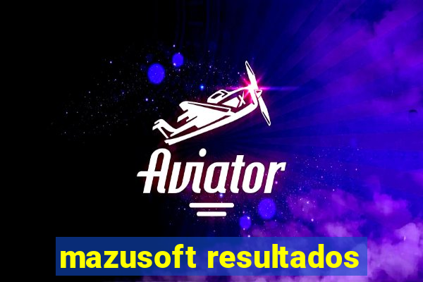 mazusoft resultados